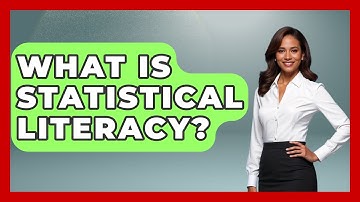 What Is Statistical Literacy? - The Friendly Statistician