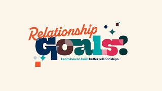 Relationship Goals | Conflicts | Desert Christian Fellowship | Pastor Tony Mosti
