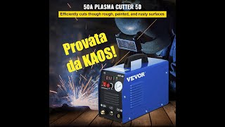 #494 PLASMA CUTTER, #vevor ci ha fatto provare la sua MACCHINA per TAGLIO AL PLASMA