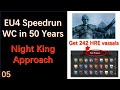 Night King approach. EU4 Speedrun. World Conquest in 50 Years - P05