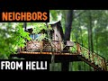 THE WORST NEIGHBORS EVER - It's on OUR PROPERTY!