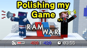 Polishing my Minecraft FPS | Ram War Devlog