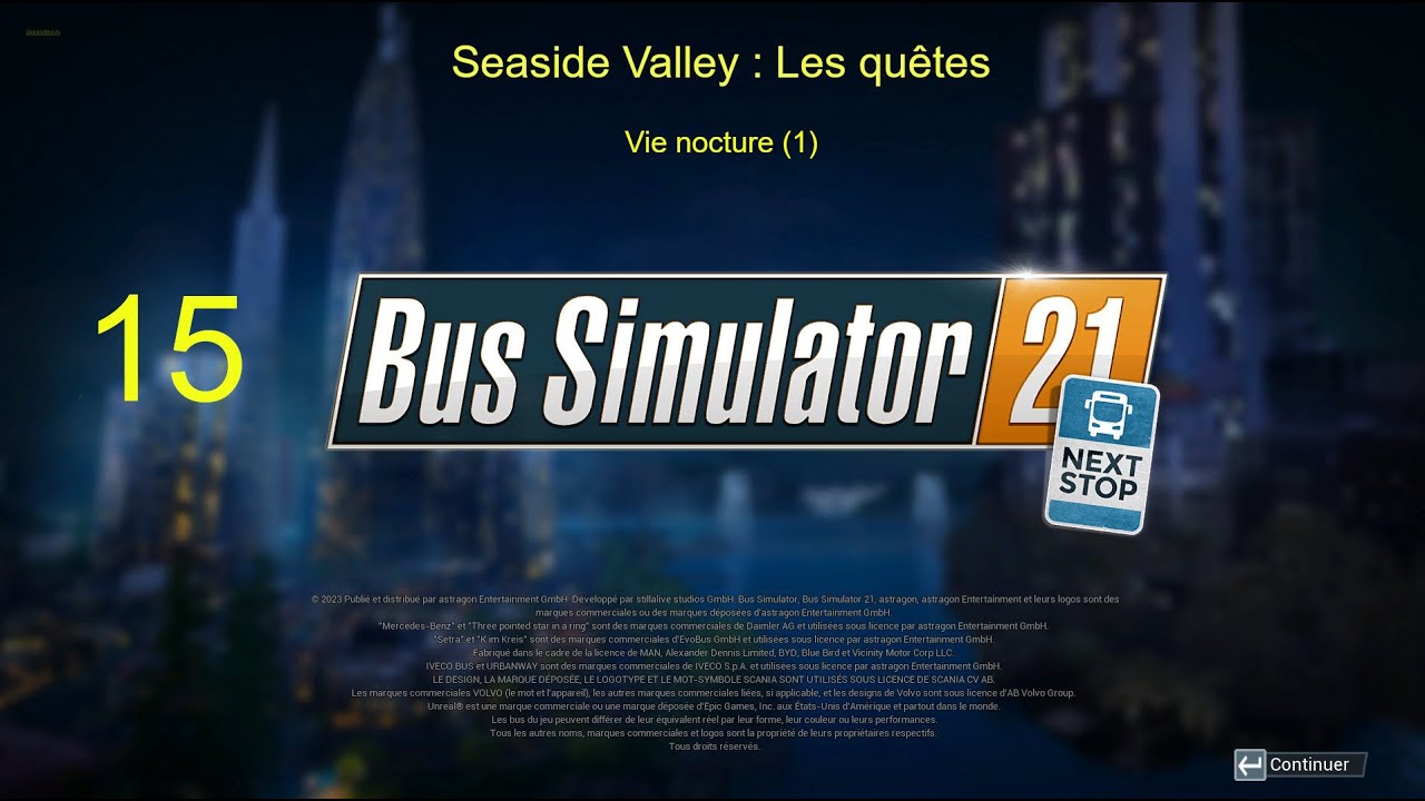 Bus Simulator 21 - Seaside Valley - Mission : Ep 15. Vie Nocturne (1)