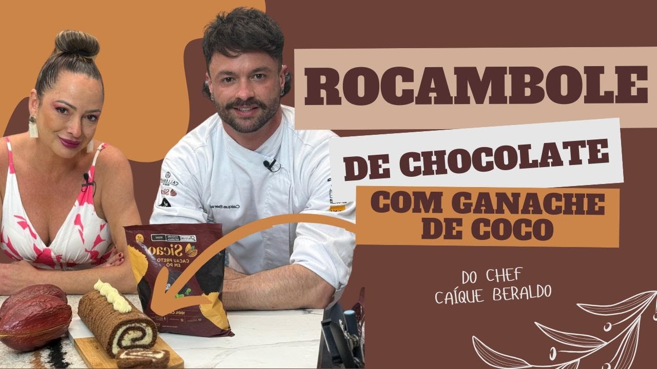 Rocambole de Chocolate com Ganache de Coco do Chef Caíque Beraldo