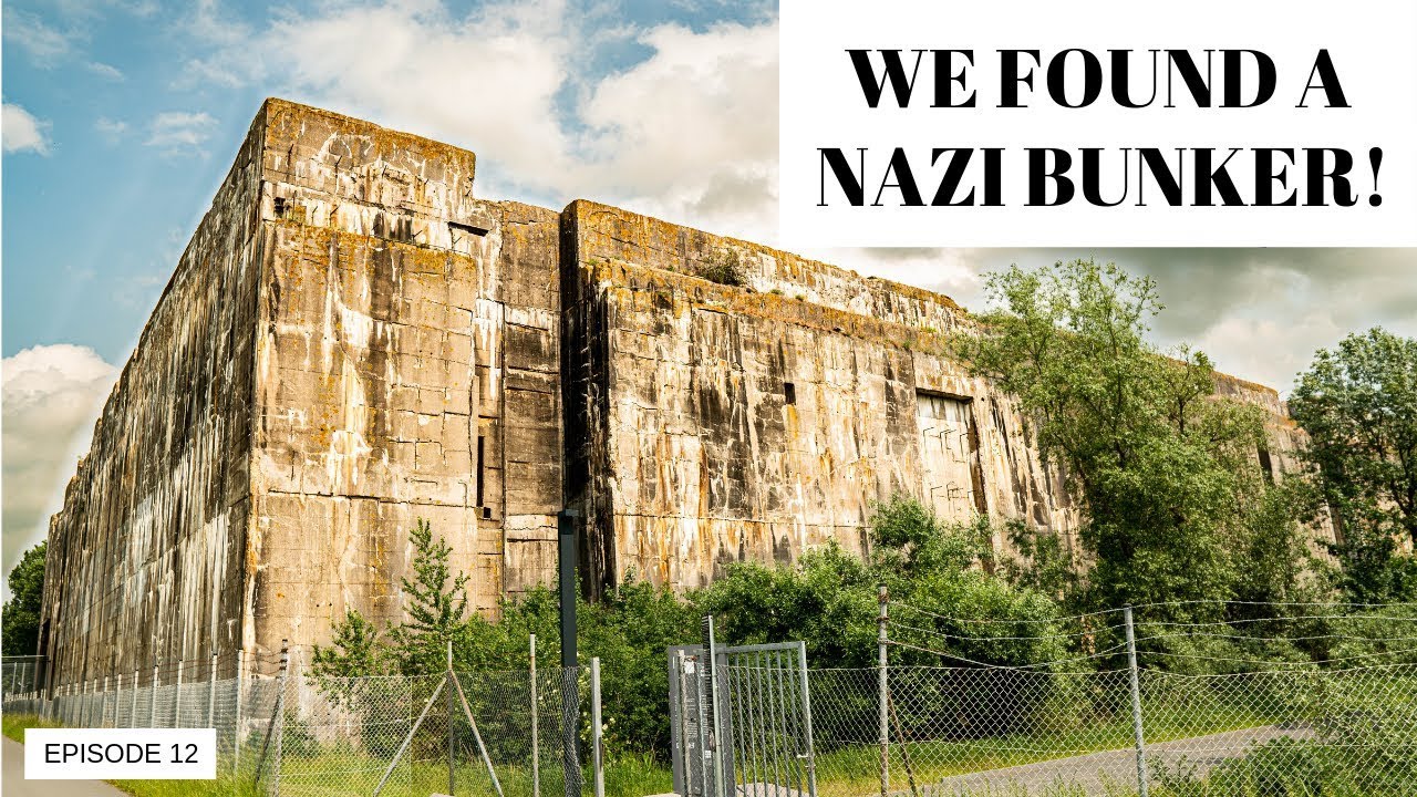 EP 12: WE FOUND AN OLD NAZI BUNKER! | WWII U-BOAT FACTORY