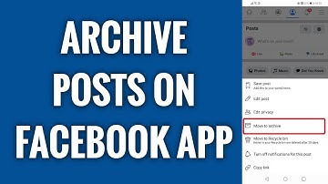 How To Archive Posts On Facebook App