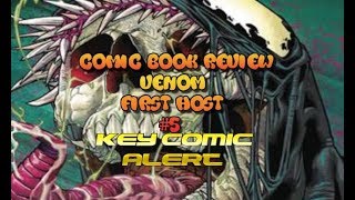 Key Comic Book Alert "Venom First Host #5" What is Key? Marvel Comics Hot 9/26/18