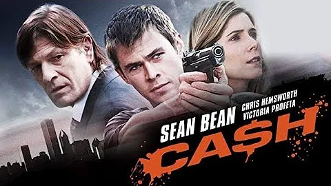 Cash 2010 Chris Hemsworth full movie in HD