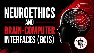 Neuroethics and brain-computer interfaces (BCIs) Net Worth