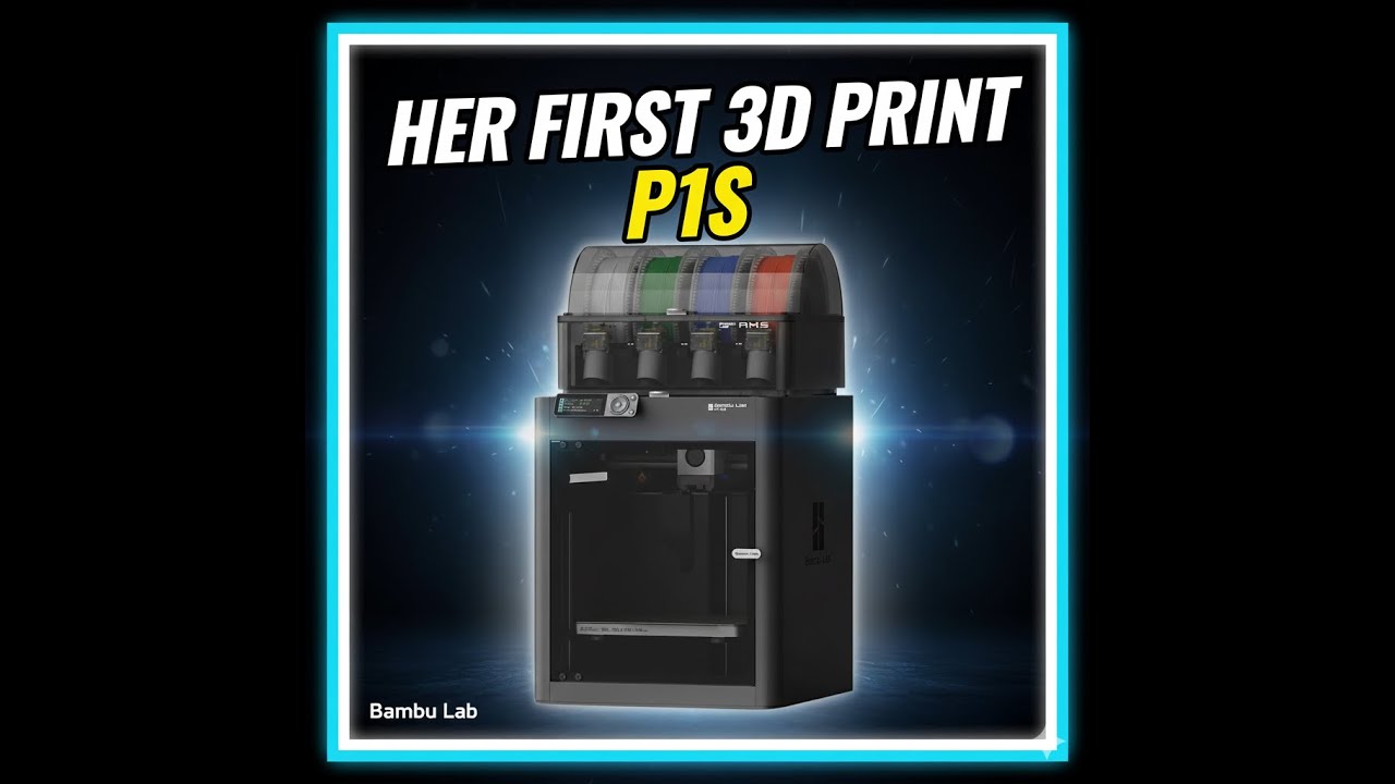 Her First 3D Print - Bambu Lab P1S Combo Unboxing - YouTube