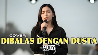 Download Lagu Dibalas Dengan Dusta – Audy | Soft Pop Cover by SoraMelodia MP3