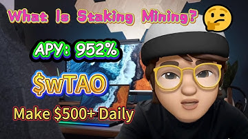 Stake BitTensor : $wTAO Crypto Bull Market Gains with 952% APY Yield Farming