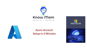 Setting up Azure Account in 3 Minutes by Know Mam!