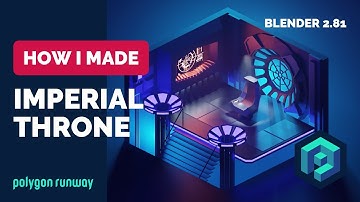 Imperial Throne Room in Blender 2.8  - Low Poly 3D Modeling