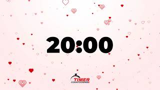 20 Minute Valentine  Timer 💘 | Romantic Heart Countdown with Music