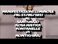 MANIFESTAZIONI LUMINOSE DEL 27/05/2021 AL SANTUARIO ROSA MISTICA A FONTANELLE DI MONTICHIARI