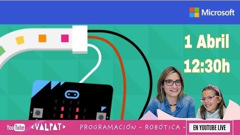 Programa con MICRO:BIT - Directos de programación - ValPat