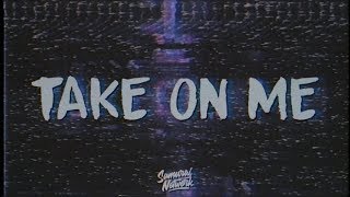 a-ha - Take On Me (Mia Amare & Sarah Bird Remix / Lyrics)