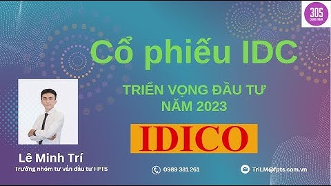 IDC - Triển vọng đầu tư năm 2023
