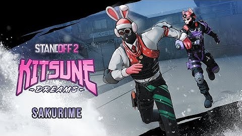 New MODE and Festive SAKURA: Animated Teaser | Kitsune Dreams (0.32.0) | Standoff 2