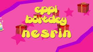 İyi Ki Doğdun Nesri̇n - İsme Özel Roman Havası Doğum Günü Şarkısı Full Versi̇yon