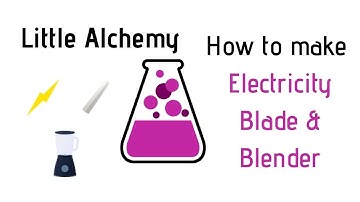 Little Alchemy-How To Make Electricity, Blade & Blender Cheats & Hints