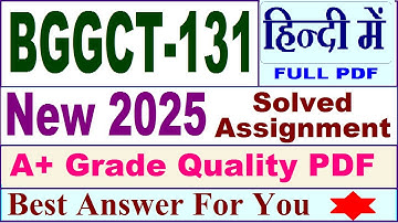 BGGCT 131 solved assignment 2025 in Hindi || bggct 131 solved assignment 2024-25 || bggct131 2025