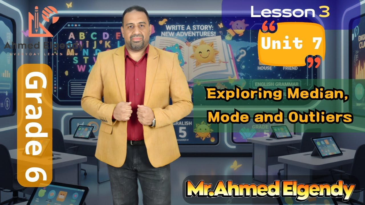 Математика, 6 класс, U7, L3-4. Объяснение темы «Изучение медианы, моды, выбросов и размаха» — г-н...