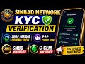 Sinbad Network KYC Verification | Swap/Bridge or P2P Coming Soon | SNBD or C-GEM New Update