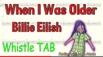 When I Was Older - Billie Eilish - Tin Whistle - Play Along Tab Tutorial