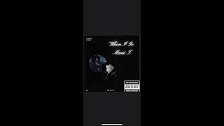 When I Go - Mani T