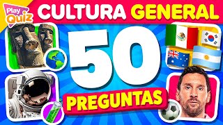 50 Preguntas de Cultura general 🌎 ¿Cuánto Sabes? 🤓 Play Quiz de Cultura | Preguntas y Respuestas