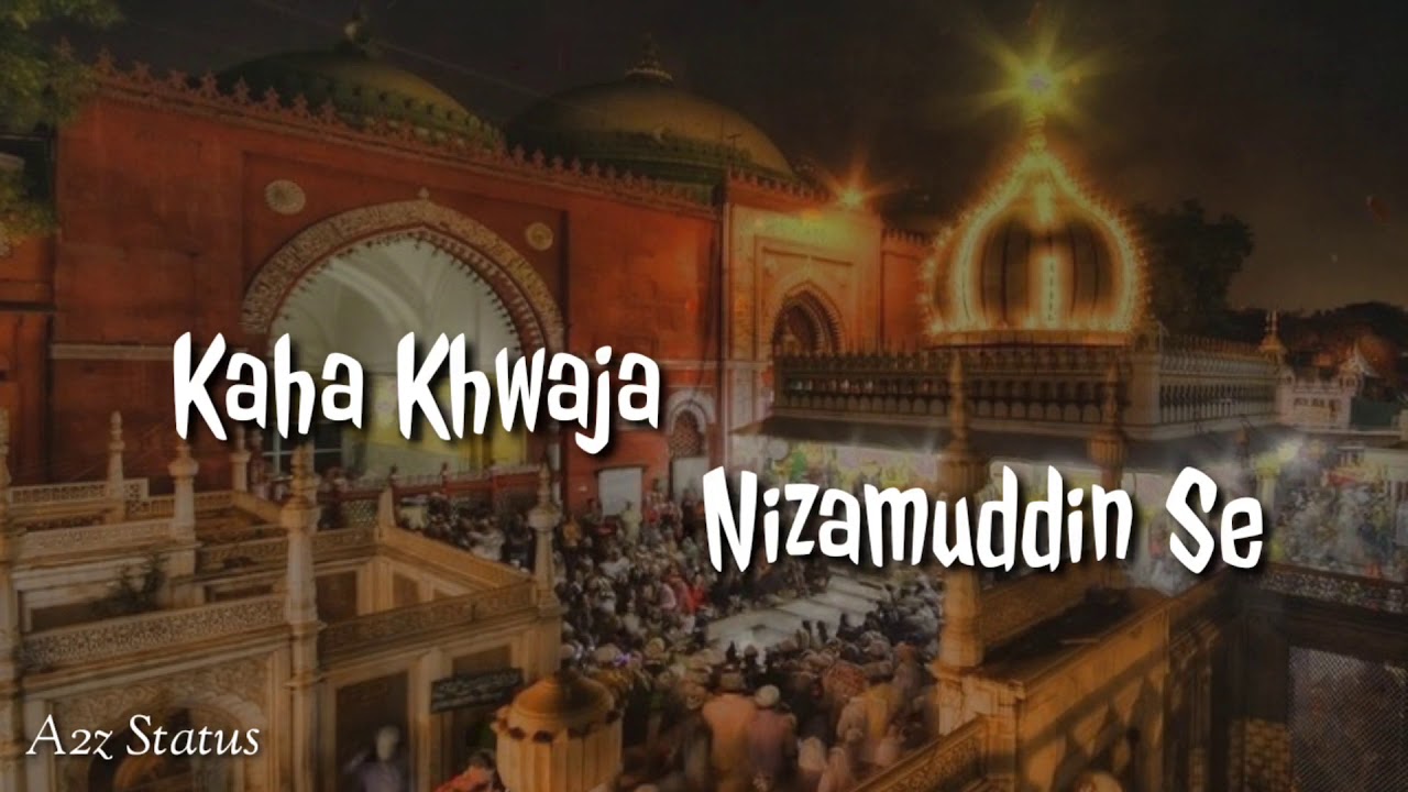 Nizamuddin auliya urs Mubarak 717 new WhatsApp status mukarram warsi Qawwali status