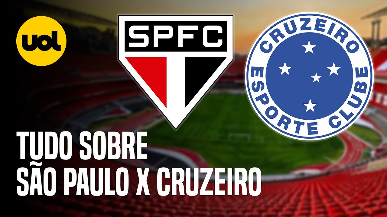 São Paulo x Cruzeiro ao vivo: onde assistir ao jogo do Brasileirão online