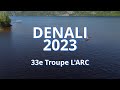 Denali 2023 33e troupe larc