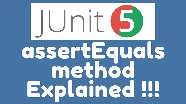JUnit 5 Assertions - assertEquals method
