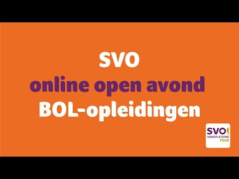 SVO online open avond - Onze BOL-opleidingen