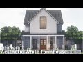 Aesthetic White Farmhouse -  Minecraft Cocricot JE