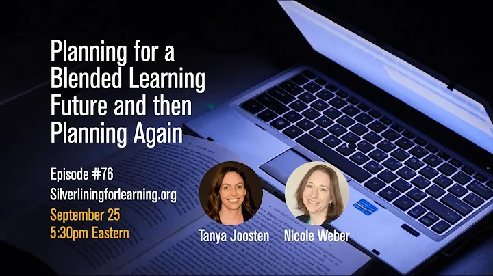 Silver Lining for Learning, Episode 76: Planning for a blended learning future - DayDayNews