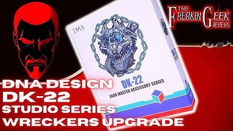 DNA Design DK-22 Studio Series Wreckers UPGRADE: EmGo