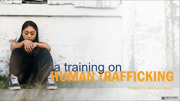 Human Trafficking 101