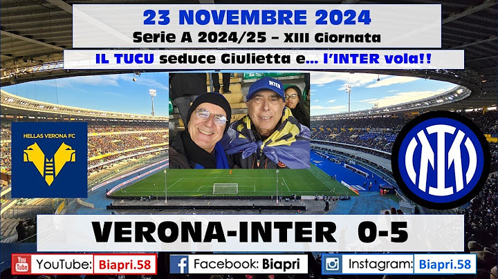 23.11.2024 VERONA-INTER 0-5  **il TUCU seduce GIULIETTA e... L'INTER VOLA!** (Video Biapri)