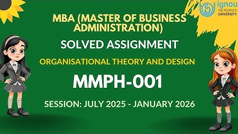 MMPH-001 MBA Solved Assignment 2025-2026 | IGNOU MBA Complete Assignment Solution 2k25 Video