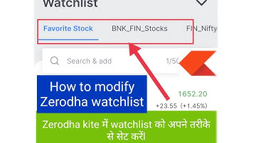 How to modify Zerodha Kite Watchlist, Zerodha me watchlist kaise banaye #stockmarket #nifty #nifty50