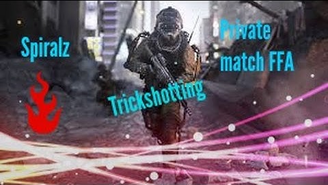 Private match FFA trickshotting #2 (AW)