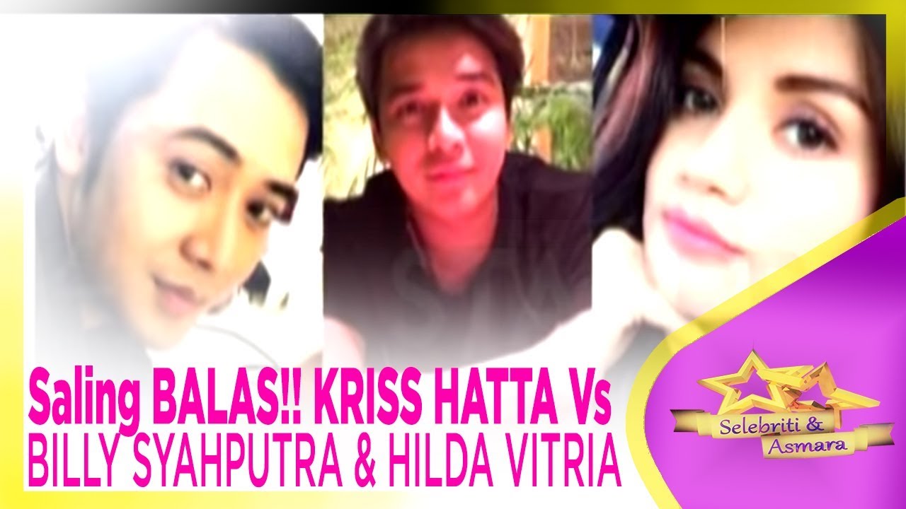 Saling BALAS KRISS HATTA Vs BILLY SYAHPUTRA HILDA VITRIA