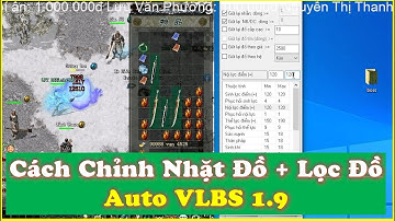 Hướng Dẫn Cách Chỉnh Nhặt Đồ Lọc Đồ Đi Train Và Lọc Đồ Về Thành Bán Giữ Lại Đồ Vip - Auto VLBS19