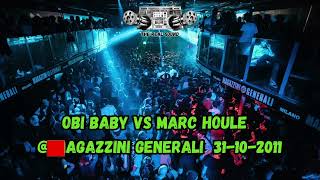 OBI BABY VS MARC HOULE LIVE @ MAGAZZINI GENERALI - 31-10-2011