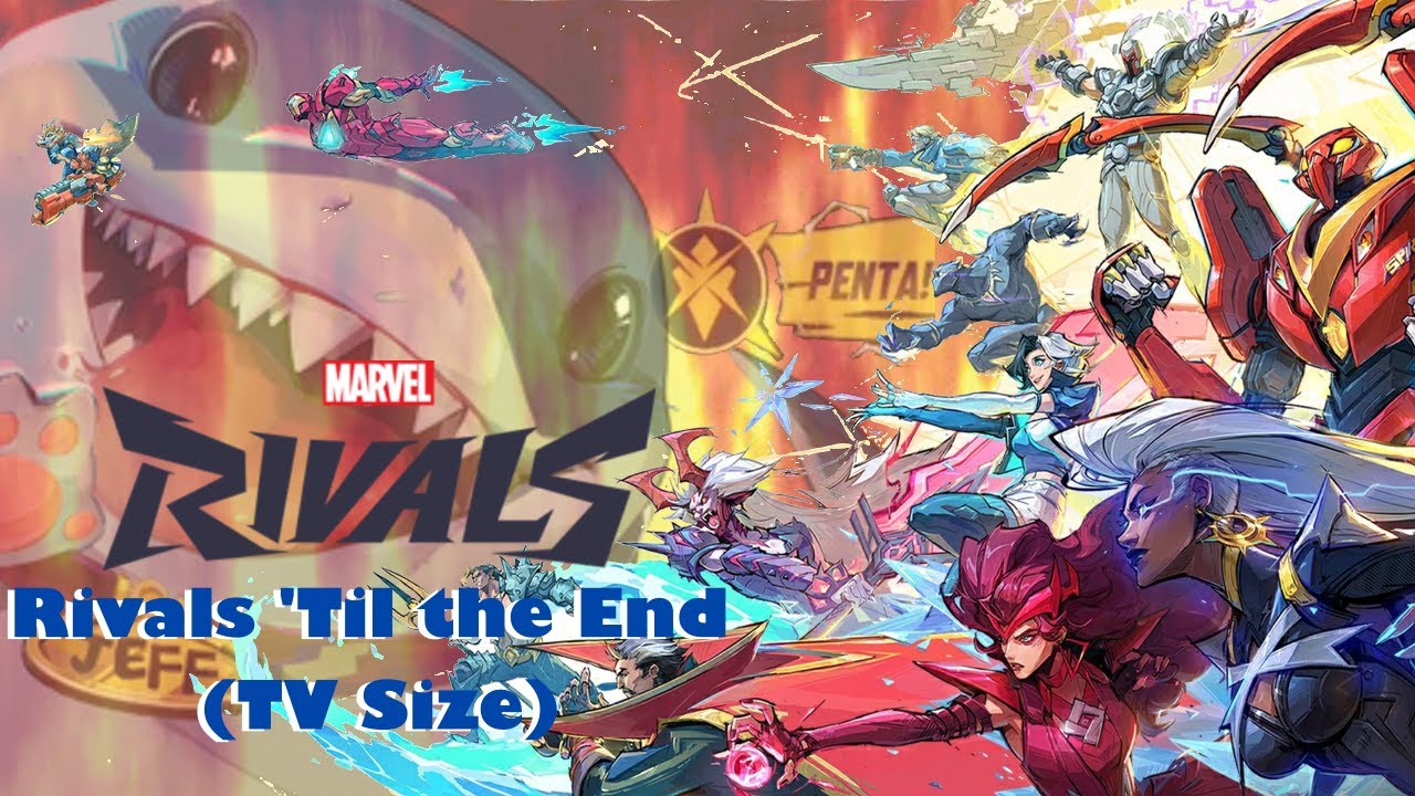 Marvel Rivals Intro Scene Marvel Rivals Main Theme: Rivals 'Till the End (TV Size) - YouTube