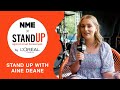 STAND UP WITH AINE DEANE